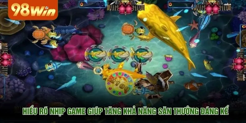 Hiểu rõ nhịp game giúp tăng khả năng săn thưởng đáng kể
